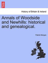 Cover image for Annals of Woodside and Newhills: Historical and Genealogical.