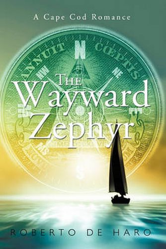 Cover image for The Wayward Zephyr: A Cape Cod Romance