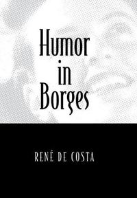 Cover image for Humor in Borges