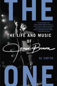 Cover image for The One: Life of James Brown