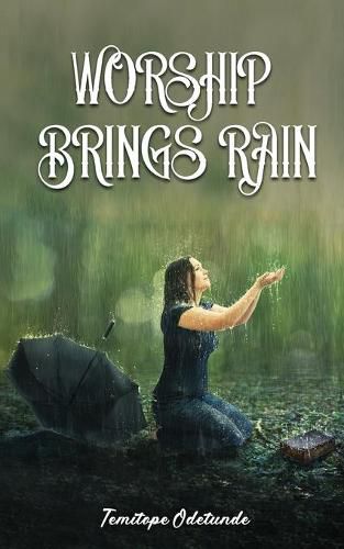 Cover image for Worship Brings Rain