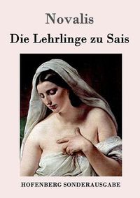 Cover image for Die Lehrlinge zu Sais