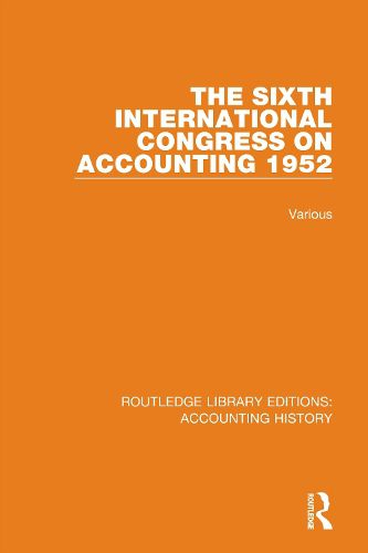 Cover image for The Sixth International Congress on Accounting 1952
