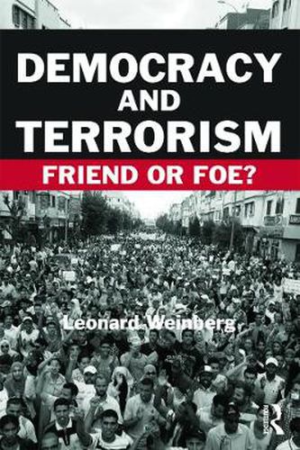 Cover image for Democracy and Terrorism: Friend or Foe?