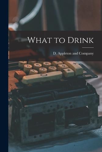 Cover image for What to Drink