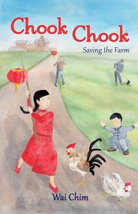 Cover image for Chook Chook: Saving the Farm