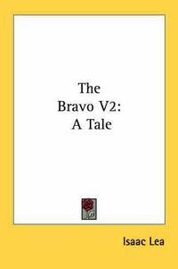 Cover image for The Bravo V2: A Tale