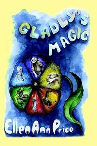 Cover image for Gladly's Magic