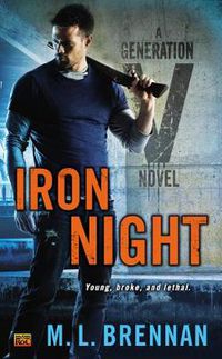 Cover image for Iron Night: A Generation V Novel