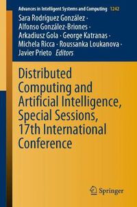 Cover image for Distributed Computing and Artificial Intelligence, Special Sessions, 17th International Conference