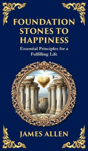 Cover image for Foundation Stones to Happiness
