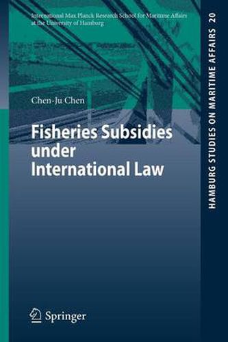 Cover image for Fisheries Subsidies under International Law