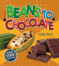 Cover image for Beans to Chocolate
