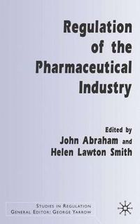 Cover image for Regulation of the Pharmaceutical Industry