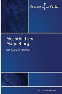 Cover image for Mechthild von Magdeburg