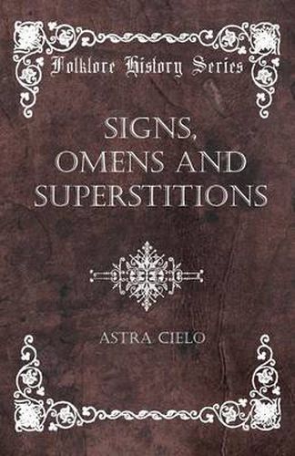 Cover image for Signs, Omens And Superstitions