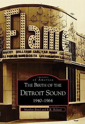 Cover image for Birth of the Detroit Sound 1940 - 1964