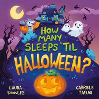 Cover image for How Many Sleeps 'til Halloween?