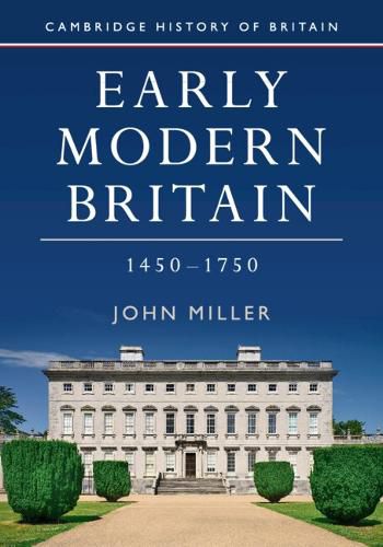 Cover image for Early Modern Britain, 1450-1750