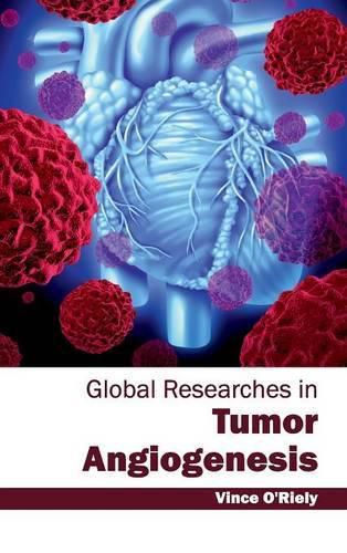 Cover image for Global Researches in Tumor Angiogenesis