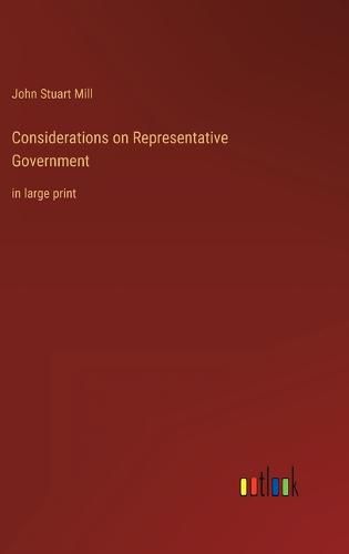 Cover image for Considerations on Representative Government