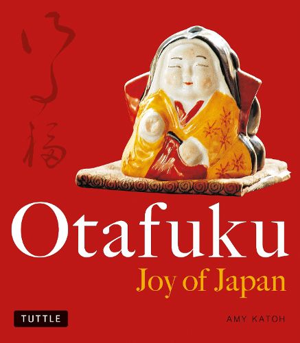 Cover image for Otafuku: Joy of Japan