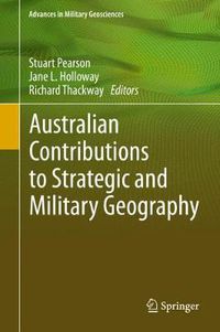 Cover image for Australian Contributions to Strategic and Military Geography