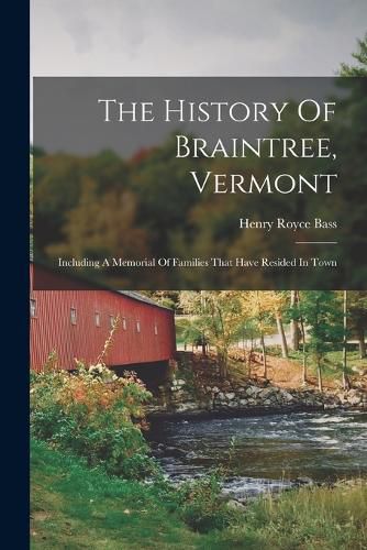 The History Of Braintree, Vermont