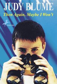 Cover image for Then Again, Maybe I Won'T: A Novel