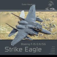 Cover image for Boeing F-15 E/K/Sg Strike Eagle