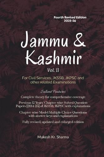 Cover image for Jammu & Kashmir (Vol. II) Fourth Edition - For Civil Services, JKSSB, JKPSC and other related Examinations