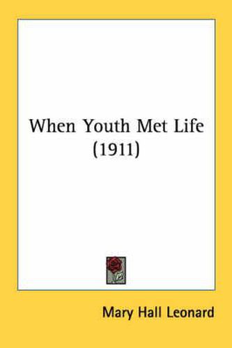 When Youth Met Life (1911)