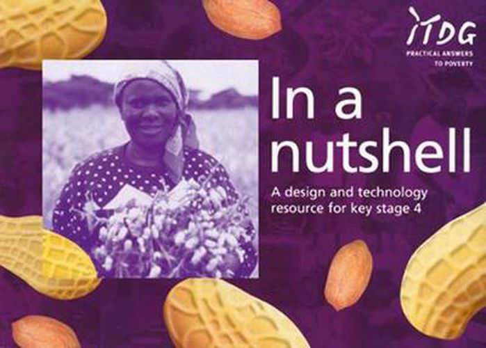 Cover image for In a Nutshell: Addressing Sustainability and Citizenship Issues Through Food Processing