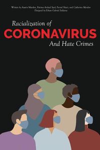 Cover image for Racialization of Coronavirus and Hate Crimes