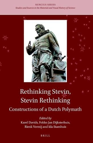 Cover image for Rethinking Stevin, Stevin Rethinking: Constructions of a Dutch Polymath