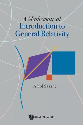 Cover image for Mathematical Introduction To General Relativity, A