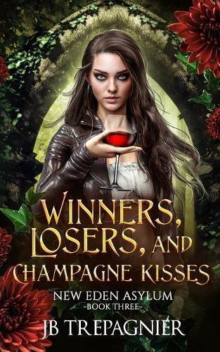 Cover image for Winners, Losers, and Champagne Kisses