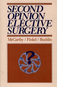 Cover image for Second Opinion Elective Surgery