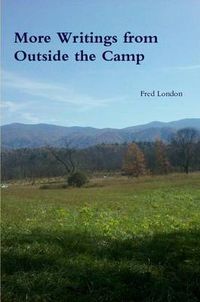 Cover image for More Writings from Outside the Camp