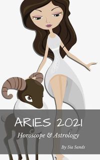 Cover image for Aries 2021 Horoscope & Astrology