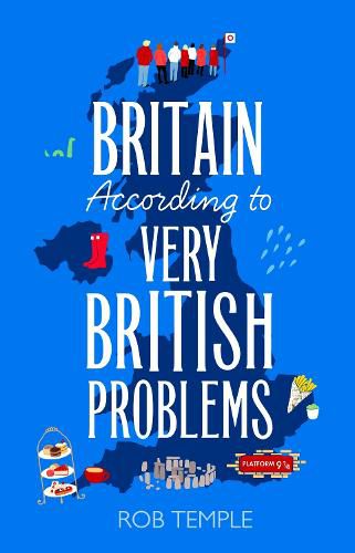 Cover image for Britain According to Very British Problems