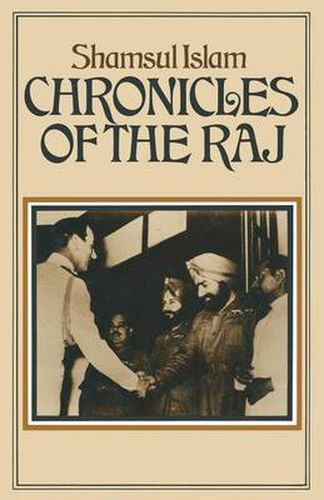 Cover image for Chronicles of the Raj: A Study of Literary Reaction to the Imperial Idea towards the End of the Raj