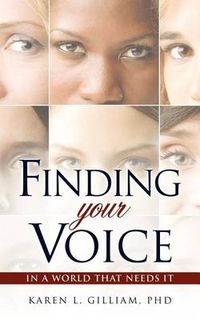 Cover image for Finding Your Voice in a World That Needs It