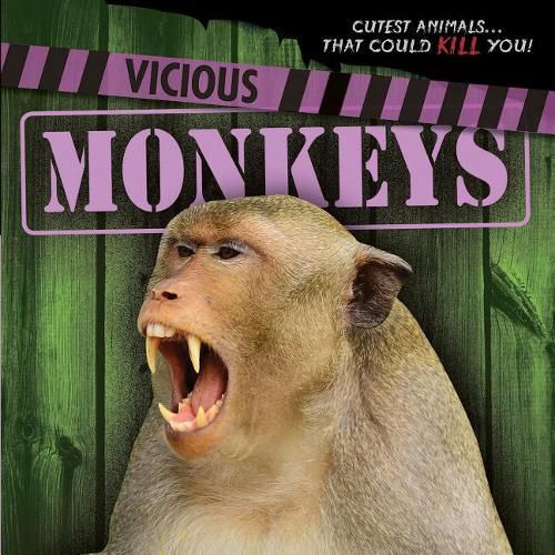 Vicious Monkeys