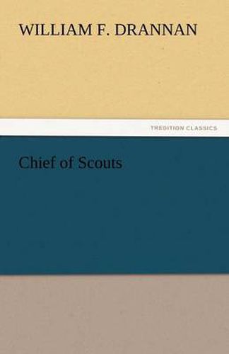 Cover image for Chief of Scouts
