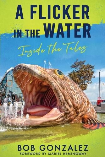 Cover image for A Flicker in the Water: Inside the Tales