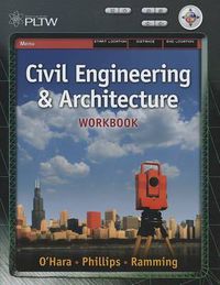 Cover image for Workbook for Matteson/Kennedy/Baur's Project Lead the Way: Civil Engineering and Architecture