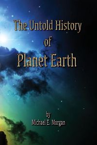 Cover image for The Untold History of Planet Earth