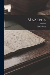 Cover image for Mazeppa