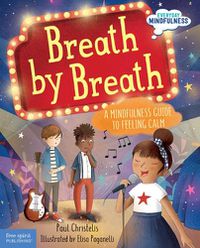 Cover image for Breath by Breath: A Mindfulness Guide to Feeling Calm